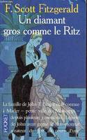 Un diamant gros comme le ritz et autres nouvelles - Collection pocket n°4240., et autres nouvelles