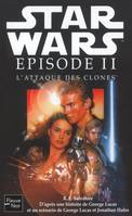 Star wars., 49, L' attaque des clones - Star wars épisode II