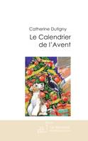 Le calendrier de l'Avent, roman