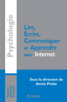 Lire, écrire, communiquer et apprendre