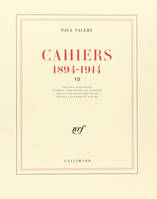 Cahiers ., VII, 1904-1905, Cahiers (Tome 7-1904-1905), (1894-1914)