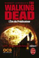 L'Ère du prédicateur (The Walking Dead, Tome 5)