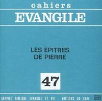 CE-47. Les Épitres de Pierre