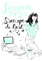 2, Jessica Jupiter s'occupe de tout, Jessica Jupiter, tome 2