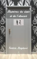 Histoires du clair et de l'obscur, Nouvelles