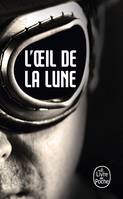 2, L'Oeil de la lune (Bourbon Kid, Tome 2)