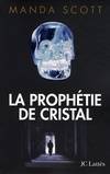 La prophétie de cristal, roman