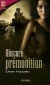 obscure premonition, PRECEDEMENT PARU SOUS LE TITRE LA FEMME ET LE CHEVALIER