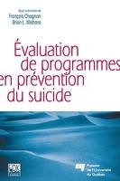 Évaluation de programmes en prévention du suicide