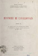 Histoire de l'Avallonnais (3). Du début de la 2e Restauration (1815) à la fin de la guerre franco-allemande de 1870-1871