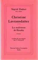 2, Christine lavransdatter - tome 2 - la maitresse du husaby