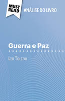 Guerra e Paz, de Leo Tolstoi