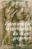 Entretiens sur la spiritualité