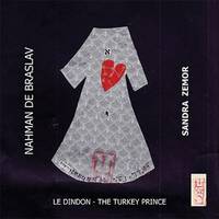 Le Dindon - The Turkey Prince, Avec CD