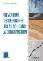 Prévention des désordres liés au sol dans la construction