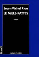 Le mille-pattes, roman