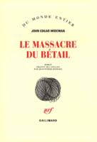 Le Massacre du bétail, roman