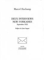 Deux Interviews New-Yorkaises, septembre 1915