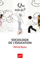 Sociologie de l'éducation, « Que sais-je ? » n° 2270