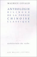 Anthologie de la poésie chinoise classique.