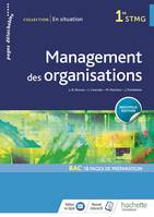 En situation Management des organisations 1re STMG - Livre élève - Éd. 2018