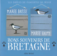 Bons souvenirs de Bretagne, pancartes, Marie-Hélène Le Marquer et Antoine Delplancq