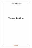 Transpiration