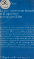 Le Parti communiste français et le capitalisme monopoliste d'État