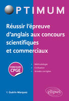REUSSIR L'EPREUVE D'ANGLAIS AUX CONCOURS SCIENTIFIQUES ET COMMERCIAUX