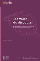 Les voies du discours, Recherches en sciences du langage et en didactique du français