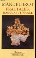 Fractales, hasard et finance, 1959-1997