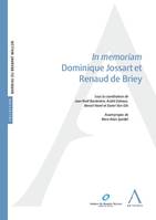 In memoriam Dominique Jossart et Renaud de Briey