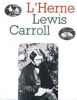 Cahier de L'Herne n°17 : Lewis Carroll