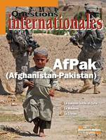 Questions internationales : AfPak (Afghanistan - Pakistan) - n°50
