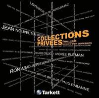 Collections privées 1999 - 2005, Histoire d'un parcours