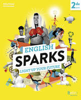 English Sparks Anglais 2de, Manuel élève 2019
