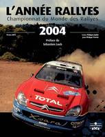 annee rallyes 2004-2005, championnat du monde des rallyes