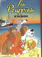 Les Pouppies..., Les Pouppies et les pirates, [1]