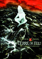 2, Terre de Feu (Tome 2-Les noctambules), Les noctambules