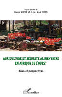 Agriculture et sécurité alimentaire en Afrique de l'ouest, Bilan et perspectives