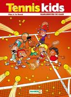 1, Tennis kids - tome 1 - Ramasseurs de gags