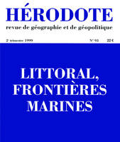 Hérodote numéro 93 - Littoral frontières marines