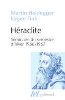 Héraclite, Séminaire du semestre d'hiver (1966-1967)