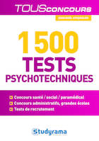 1500 tests psychotechniques, concours santé social paramédical, concours administratifs, grandes écoles ...