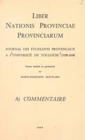 Liber nationis Provinciae provinciarum, Journal des étudiants provençaux à l'Université de Toulouse, 1558-1630