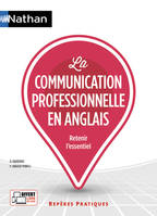 La communication professionnelle en anglais - Repères pratiques N18 - 2019