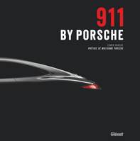 911 by Porsche, Préface de Wolfgang et Hans Peter Porsche