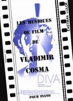 Les Musiques de Film de Vladimir Cosma Vol. 1