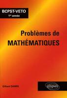 Problèmes de mathématiques - BCPST-VETO 1re année, BCPST-VETO 1re année