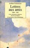 Lettres aux amis / Arthur Schnitzler., 1, 1886-1901, Lettres aux amis, (1886-1901)